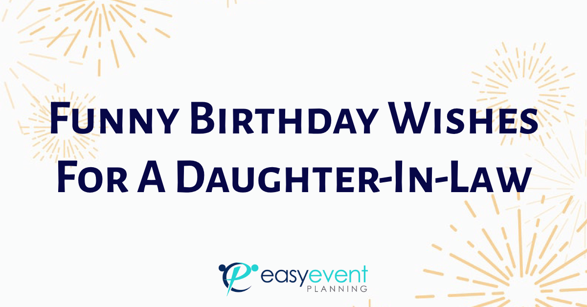 Funny Birthday Wishes for Daughter-in-Law